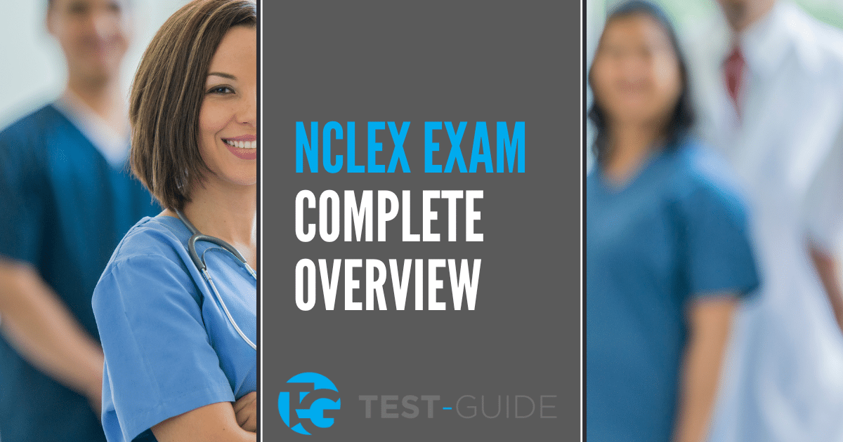 NCLEX Exam Overview What Is The NCLEX Exam Test Guide