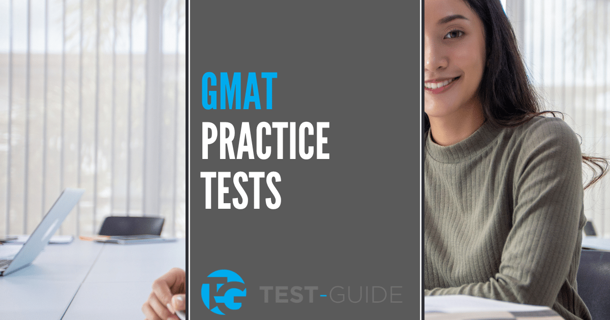 Free GMAT Practice Test | 4 Full-Length Exams | Test-Guide.com