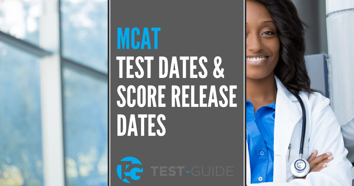 MCAT Test Dates & Score Release [2024]