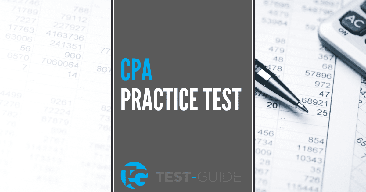 Free CPA Practice Exam | 8+ Exams | Test-Guide.com