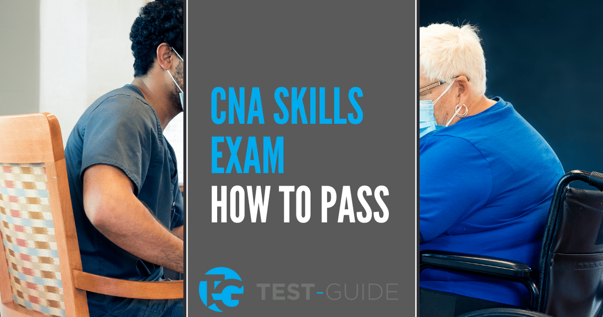 How to Pass the CNA Skills Test [22 Skills to Know]