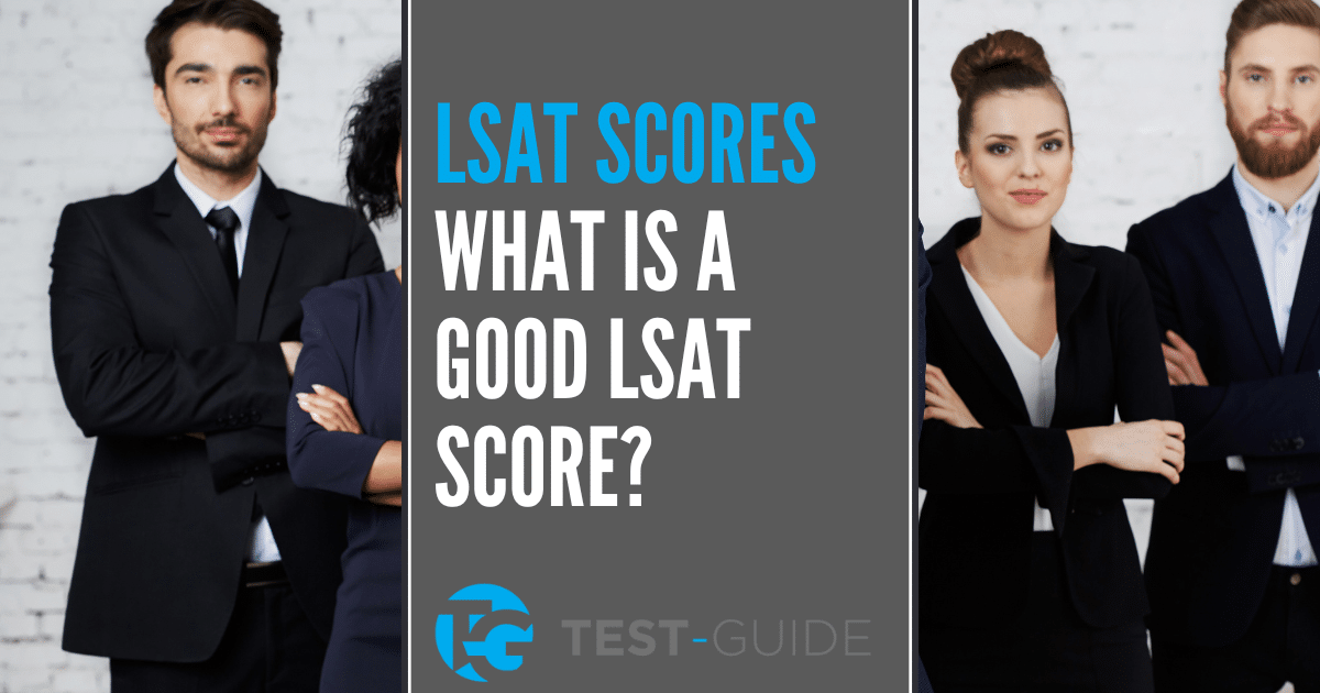 What is a Good LSAT Score?