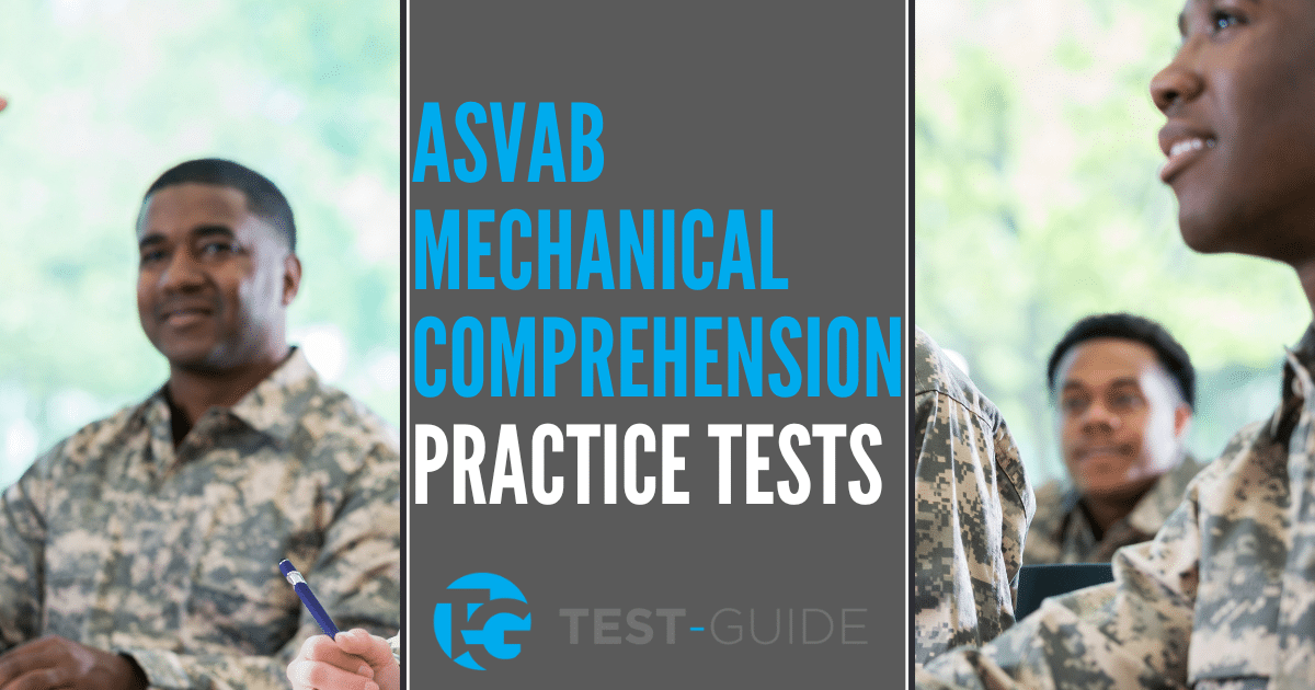 Free ASVAB Mechanical Comprehension Practice Test | Test-Guide